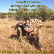 Only a soul-less turd with no moral compass could kill one of these gentle giants for fun https://www.facebook.com/garrett.espinoza.7
